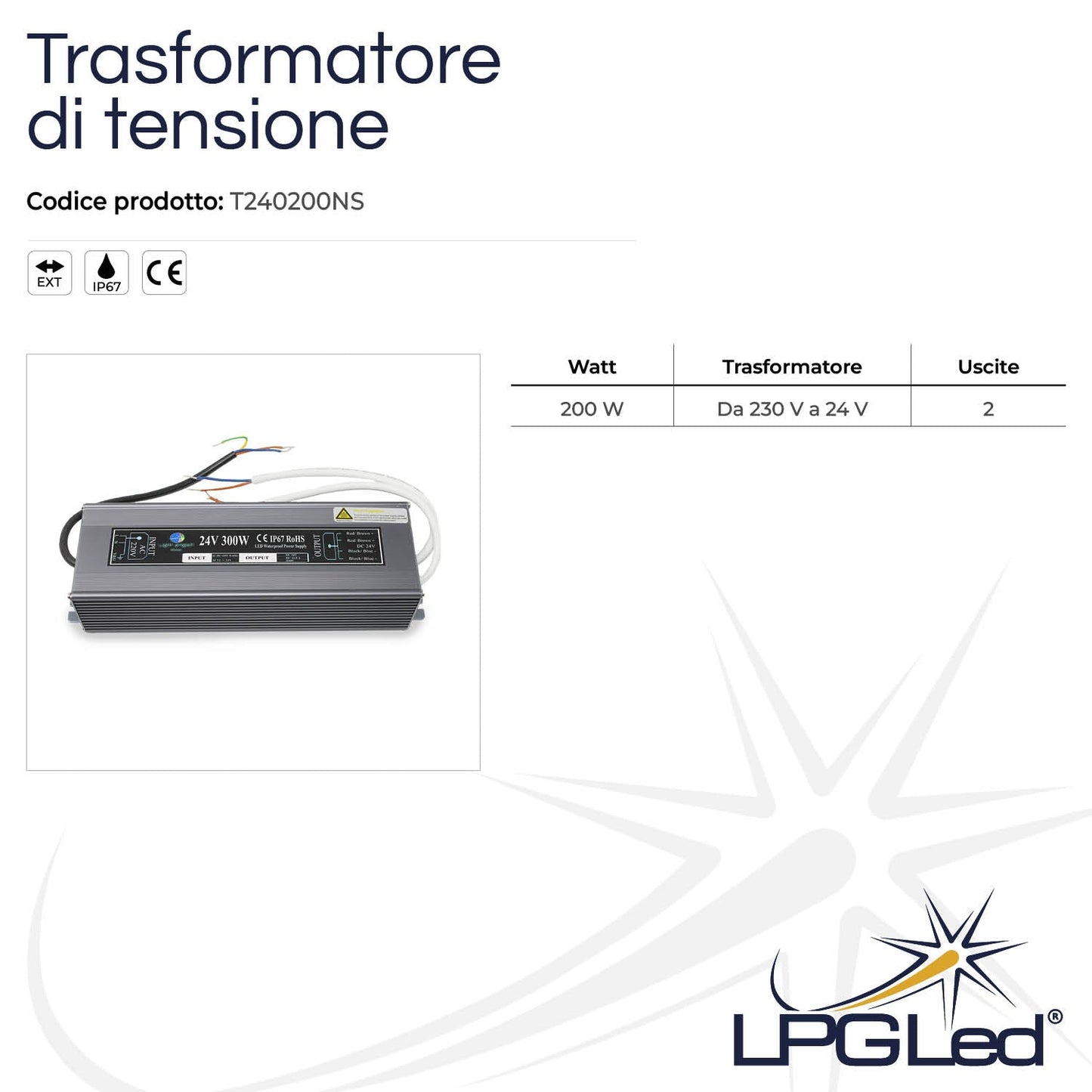 Trasformatore di tensione LPGLed | 200 Watt 2 uscite | IP67 | 24V