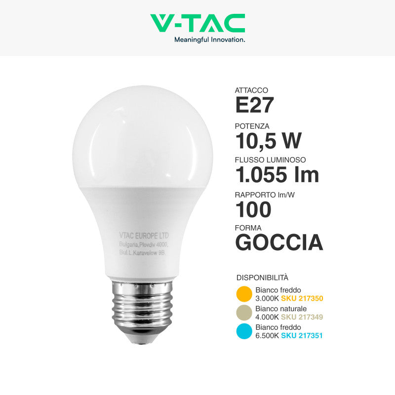 V-Tac VT-2112 Lampadina LED E27 10,5W SMD Goccia A60 - SKU 217350 / 217349 / 217351