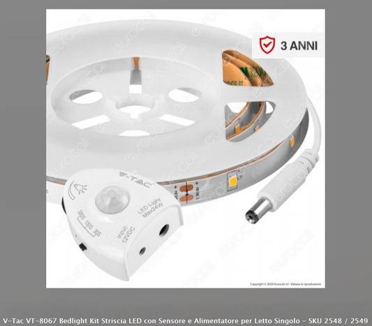 V-TAC VT-8067 BEDLIGHT KIT STRISCIA LED CON SENSORE E ALIMENTATORE PER LETTO SINGOLO - SKU 2548 / 2549 - Consegna in 1-5 giorni lavorativi