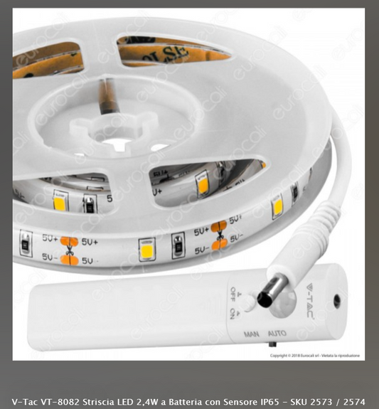 V-TAC VT-8082 STRISCIA LED 2,4W A BATTERIA CON SENSORE IP65 - SKU 2573 / 2574 - Consegna in 1-5 giorni lavorativi