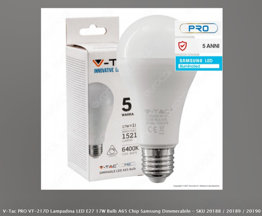 V-TAC PRO VT-217D LAMPADINA LED E27 17W BULB A65 CHIP SAMSUNG DIMMERABILE - SKU 20188 / 20189 / 20190 - Consegna in 1-5 giorni lavorativi